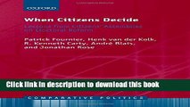 Read When Citizens Decide: Lessons from Citizens  Assemblies on Electoral Reform (Comparative