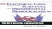 Download Electoral Laws and the Survival of Presidential Democracies  PDF Free