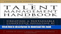 Read The Talent Management Handbook: Creating a Sustainable Competitive Advantage by Selecting,