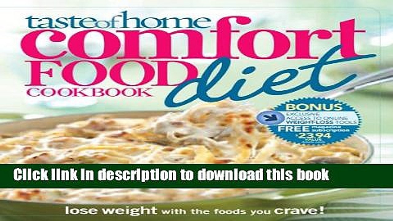 PDF Taste of Home Comfort Food Diet Cookbook: Lose Weight with 433 Foods You Crave! Free Books