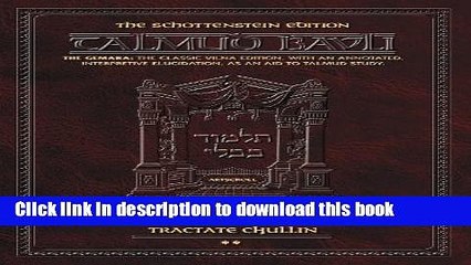 [PDF] Schottenstein Ed Talmud: Chullin, Vol. 2 (English and Hebrew Edition) Read Full Ebook