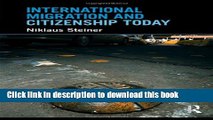 [PDF] International Migration and Citizenship Today [Read] Full Ebook