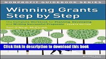 Read Winning Grants Step by Step: The Complete Workbook for Planning, Developing and Writing