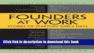Read Founders at Work: Stories of Startups  Early Days  Ebook Free