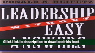 Read Leadership Without Easy Answers  Ebook Free