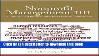 Read Nonprofit Management 101: A Complete and Practical Guide for Leaders and Professionals  Ebook
