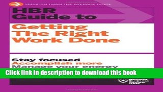 Read HBR Guide to Getting the Right Work Done (HBR Guide Series)  Ebook Free