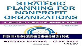 Read Strategic Planning for Nonprofit Organizations: A Practical Guide for Dynamic Times (Wiley