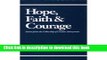 Read Hope, Faith   Courage: Stories from the Fellowship of Cocaine Anonymous Ebook Online