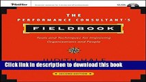 Read The Performance Consultant s Fieldbook: Tools and Techniques for Improving Organizations and