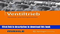 Read Ventiltrieb: Systeme und Komponenten (ATZ/MTZ-Fachbuch) (German Edition)  Ebook Free