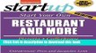 Read Start Your Own Restaurant and More: Pizzeria, Cofeehouse, Deli, Bakery, Catering Business