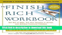 [PDF] The Finish Rich Workbook: Creating a Personalized Plan for a Richer Future (Get out of debt,