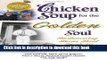 Read Chicken Soup for the Golden Soul: Heartwarming Stories for People 60 and Over (Chicken Soup