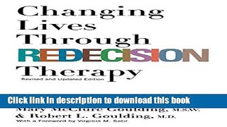 Download Changing Lives Through Redecision Therapy PDF Online