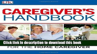 Read Caregiver s Handbook Ebook Free