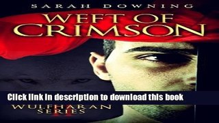 Download Books Weft of Crimson (Wulfharan Series) (Volume 2) Ebook PDF