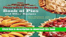 Download The Norske Nook Book of Pies and Other Recipes Free Books