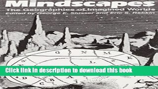Read Books Mindscapes: The Geographies of Imagined Worlds (Alternatives) PDF Free