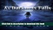 Download Books As Darkness Falls (Of Light and Shadows Series) ebook textbooks