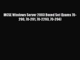 FREE DOWNLOAD MCSE Windows Server 2003 Boxed Set (Exams 70-290 70-291 70-2293 70-294)#  FREE