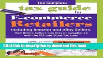 [PDF] The Complete Tax Guide for E-commerce Retailers including Amazon and eBay Sellers: How