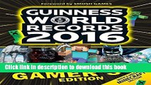 Read Guinness World Records 2016 Gamer s Edition Ebook Free