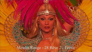 Moulin Rouge - 28 Rêve 2 - Féérie.wmv
