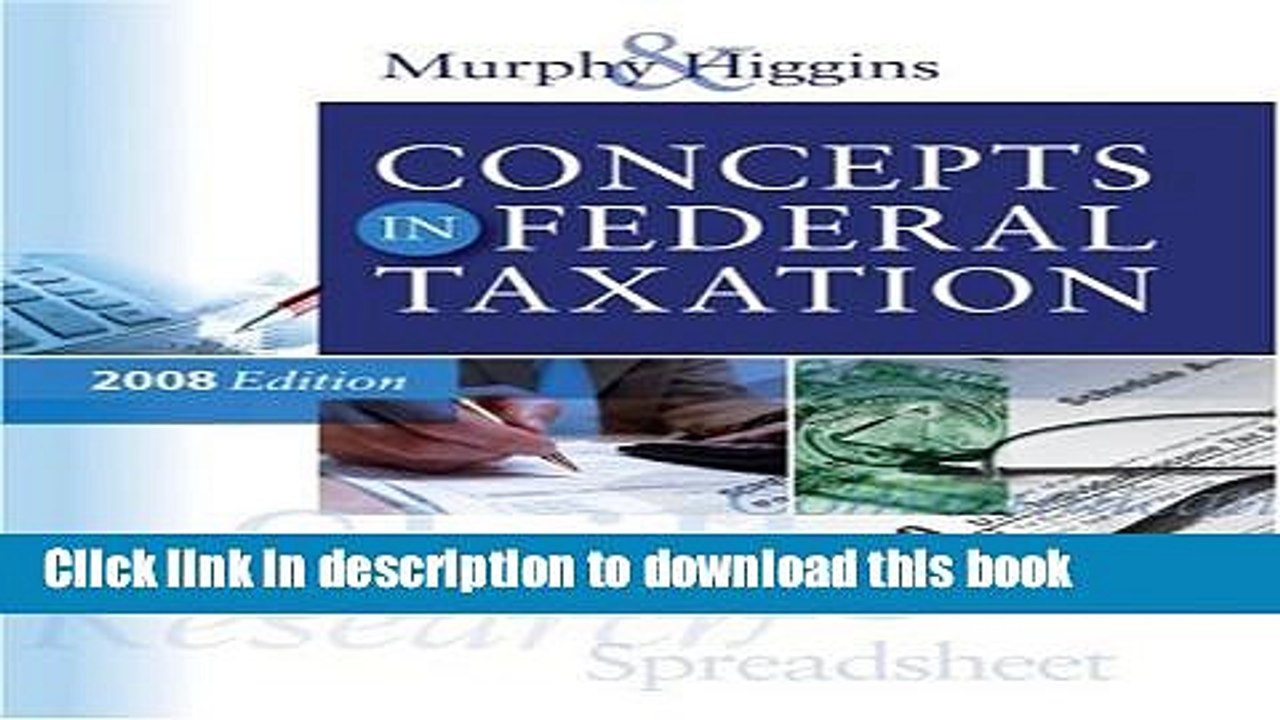 [PDF] Concepts in Federal Taxation 2008 Edition Read Online
