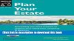 Read Plan Your Estate: Everything You Need to Know to Protect Your Loved Ones, Property