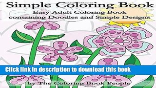 Download Simple Coloring Book: Easy Adult Coloring Book containing Doodles and Simple Designs