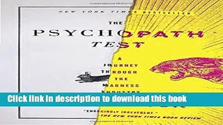Read The Psychopath Test: A Journey Through the Madness Industry  Ebook Free