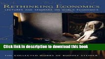 [PDF] Rethinking Economics: Lectures and Seminars on World Economics  (CW 340-341) (Collected