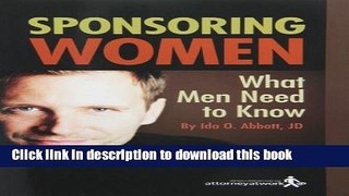 Read Sponsoring Women: What Men Need to Know  Ebook Free