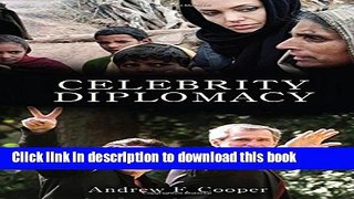 Read Celebrity Diplomacy (International Studies Intensives)  Ebook Free