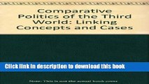Read Comparative Politics of the Third World: Linking Concepts and Cases  Ebook Free