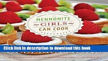 PDF Mennonite Girls Can Cook Celebrations  Read Online
