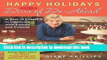 PDF Happy Holidays from the Diva of Do-Ahead: A Year of Feasts to Celebrate With Family And