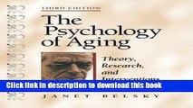 Read The Psychology of Aging: Theory, Research, and Interventions Ebook Free