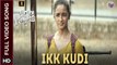 Ikk Kudi [Full Video Song] - Udta Punjab [2016] Song By Shahid Mallya FT. Shahid Kapoor & Alia Bhatt [FULL HD] - (SULEMAN - RECORD)