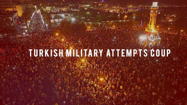 Turkish Military attempts Coup