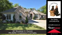 Homes for sale 357 Wood side Ct Summit WI 53066-8653 Shorewest Realtors
