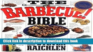 Download The Barbecue! Bible: Over 500 Recipes  PDF Online