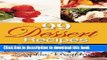 Download 99 Dessert Recipes: For the Family (Easy Dessert Recipes,Dessert Ideas,Cake Design,Sponge