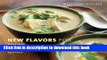 Read Williams-Sonoma New Flavors for Soups: Classic Recipes Redefined (New Flavors For Series)