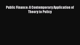 Pdf online Public Finance: A Contemporary Application of Theory to Policy