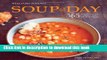Read Soup of the Day (Williams-Sonoma): 365 Recipes for Every Day of the Year  Ebook Free