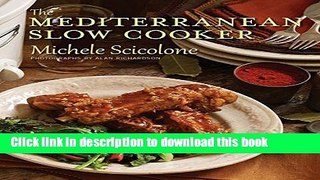 Read The Mediterranean Slow Cooker  Ebook Free