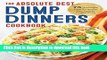 Download Dump Dinners: The Absolute Best Dump Dinners Cookbook with 75 Amazingly Easy Recipes