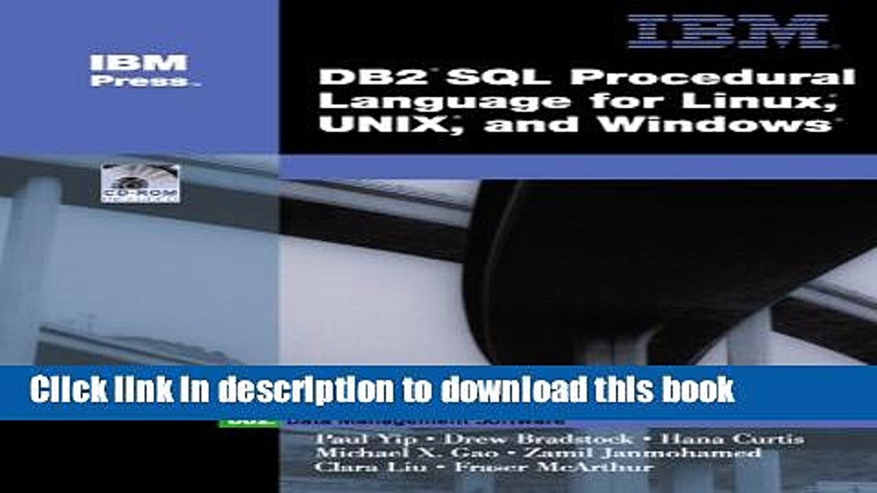 Read DB2(R) SQL Procedure Language for Linux, UNIX and Windows (IBM DB2 Certification Guide